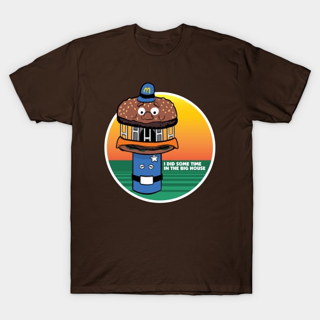 Officer Big Mac Jail T-Shirt by DustinCropsBoy